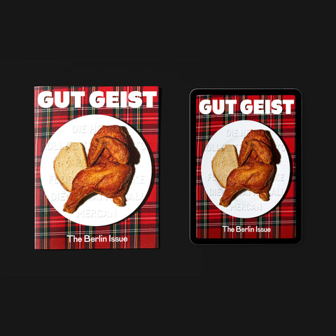 GUT GEIST: The Berlin Issue